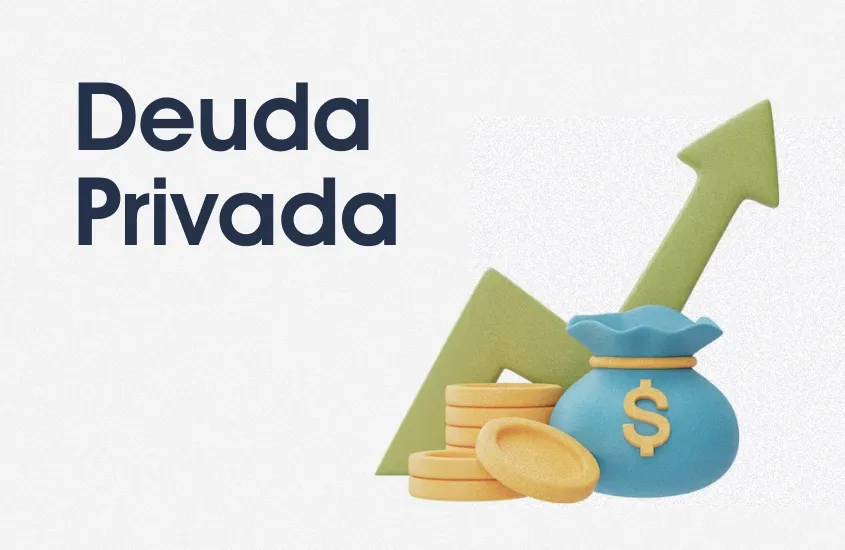 Deuda Privada: Descubriendo oportunidades de inversión