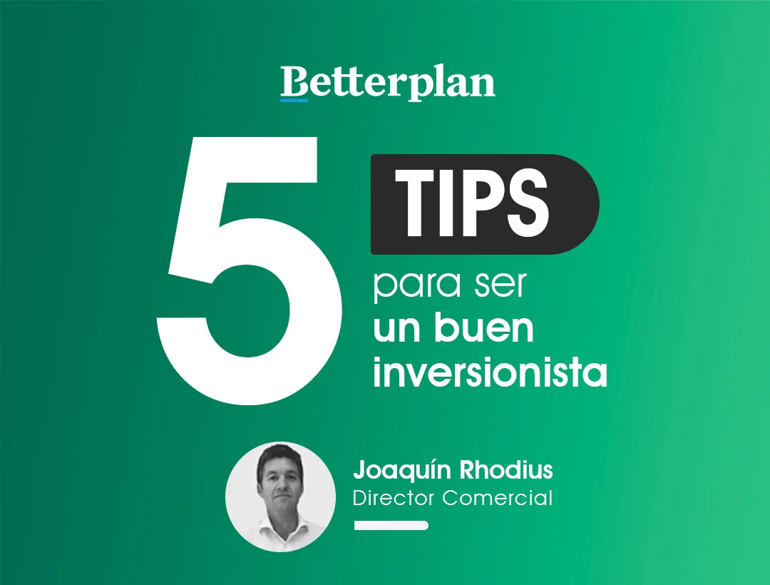 5 Tips para ser un buen inversionista