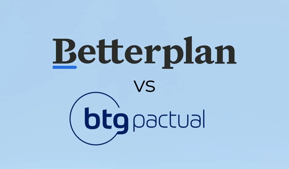 Betterplan vs BTG Digital: dos modelos de inversión, dos filosofías distintas