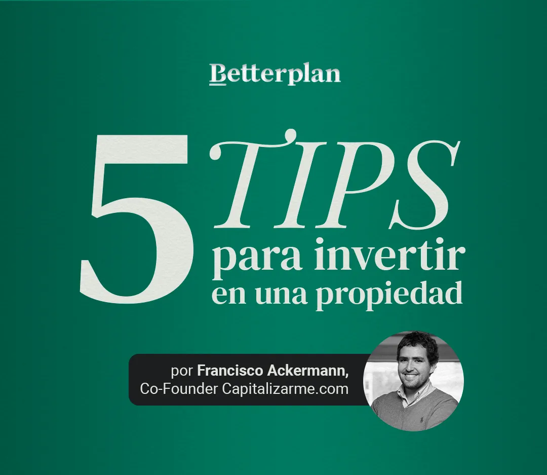 5 tips para invertir en una propiedad
